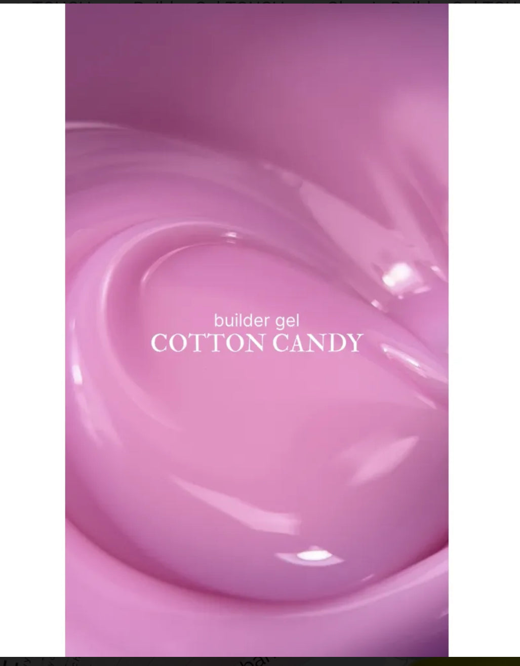 TOUCH Buider Gel COTTON CANDY 30ml